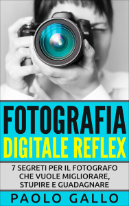 fotografia digitale reflex